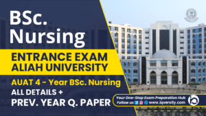 BSc Nursing Entrance Exam Aliah University AUAT 4-Year BSc Nursing